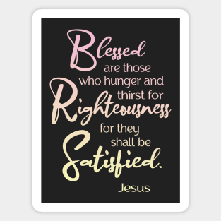 Blessed are, Beatitude, Sermon on the Mount, Jesus Quote Magnet